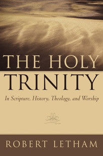 Cover of The Holy Trinity by Robert Letham